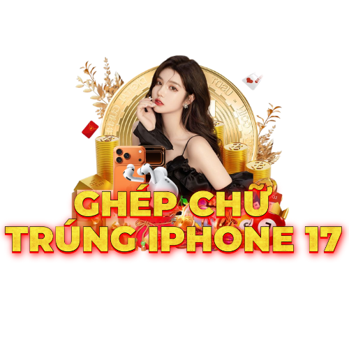 Ghép chữ trúng iPhone 17